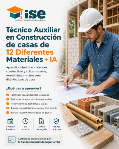Técnico Auxiliar en Construcción de casas de 12 Diferentes Materiales + IA