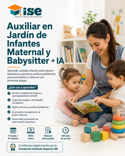 Auxiliar en Jardín de Infantes Maternal y Babysitter + IA