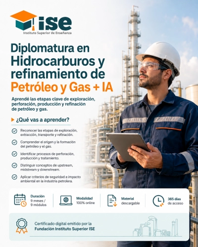 Diplomatura en Hidrocarburos y refinamiento de Petróleo y Gas + IA