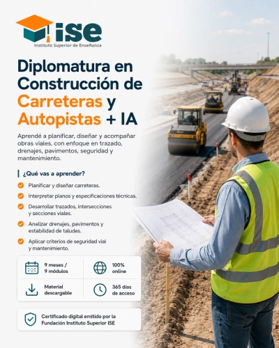 Diplomatura en Construcción de Carreteras y Autopistas + IA