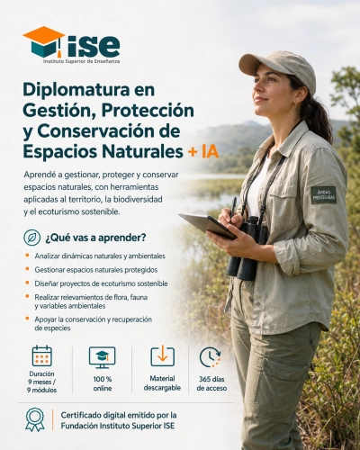 Diplomatura en Gestión, Protección y Conservación de Espacios Naturales + IA