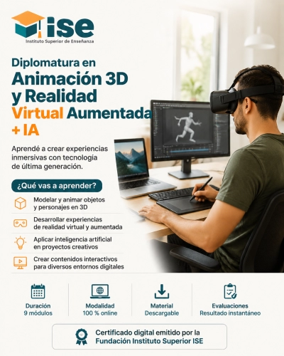 Diplomatura en Animación 3D y Realidad Virtual Aumentada + IA