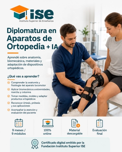 Diplomatura en Aparatos de Ortopedia + IA