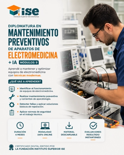 Diplomatura en Mantenimiento preventivos de aparatos de Electromedicina + IA