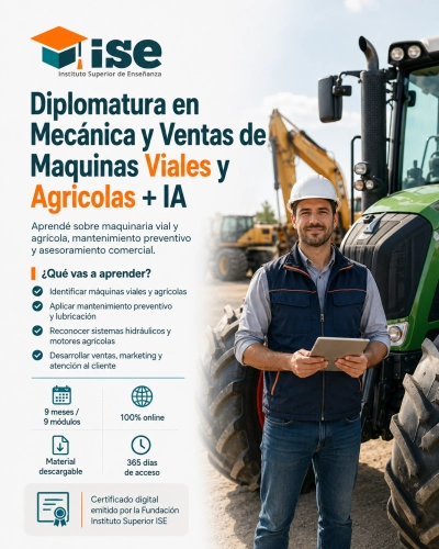 Diplomatura en Mecánica y Ventas de Maquinas Viales y Agricolas + IA