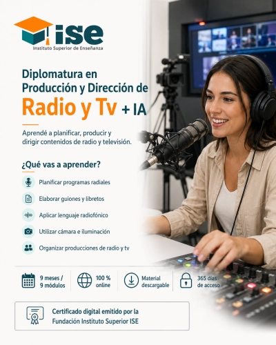 Diplomatura en Producción y Dirección de Radio y Tv + IA